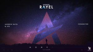 Andrew Rayel & ATB - Connected