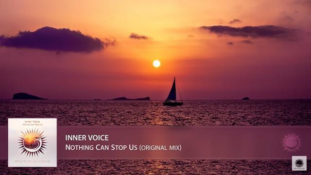 Inner Voice - Nothing Can Stop Us