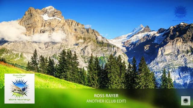 Ross Rayer - Another (Club Edit)
